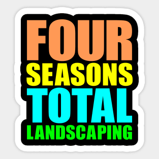 Four Seasons Total Landscaping Sticker